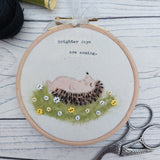 Hedgehog hoop art - Brighter days are coming